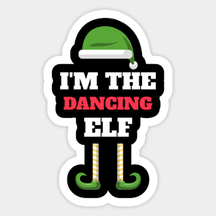 I'm the Dancing Elf! Sticker